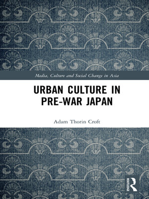 cover image of Urban Culture in Pre-War Japan